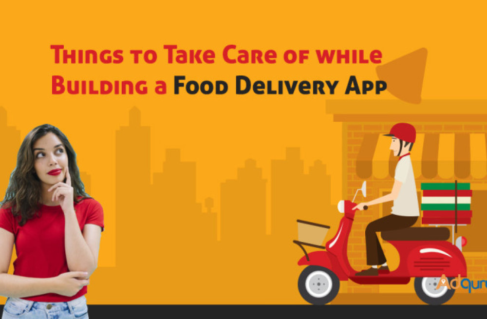 9-things-to-take-care-of-while-building-a-food-delivery-app-big-0