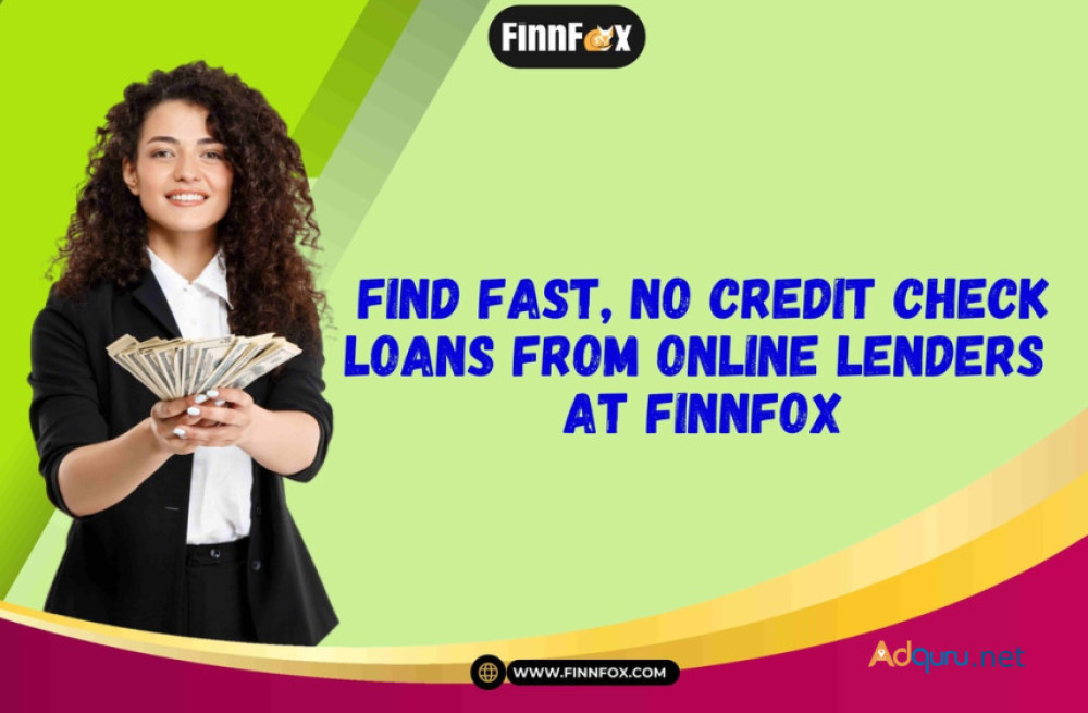 find-fast-no-credit-check-loans-from-online-lenders-at-finnfox-big-0