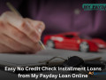 get-reliable-no-credit-check-installment-loans-at-my-payday-loan-online-small-0