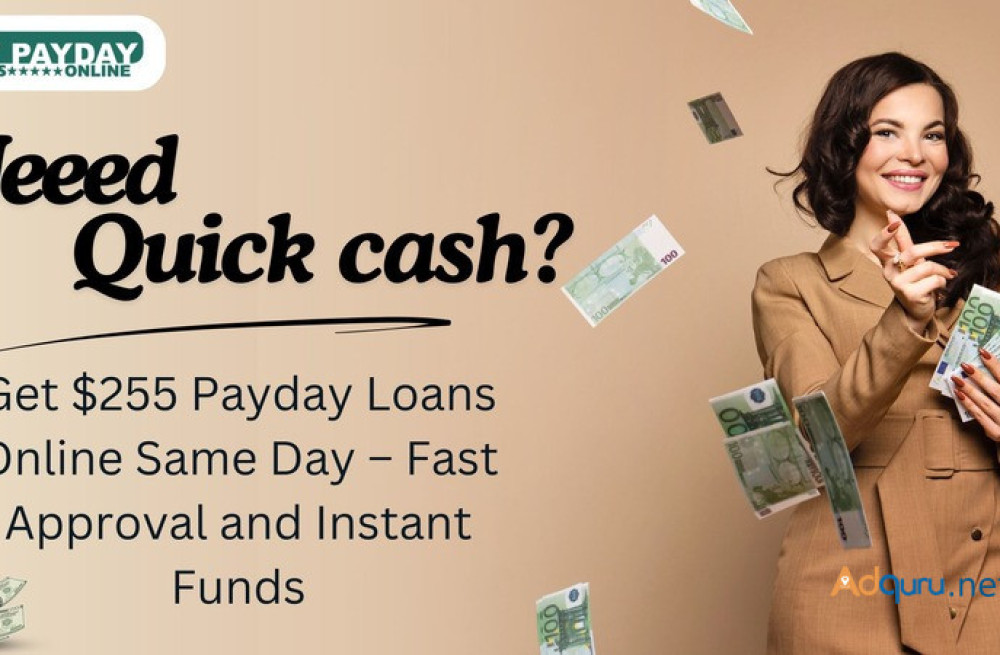 255-payday-loans-online-same-day-instant-funds-for-emergencies-big-0