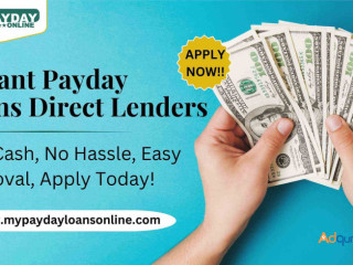 Instant Payday Loans Direct Lenders – Apply Now, Get Paid Fast