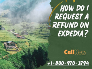 "How do I request a refund on Expedia? "