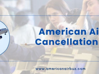 American Airlines Cancellation Policy