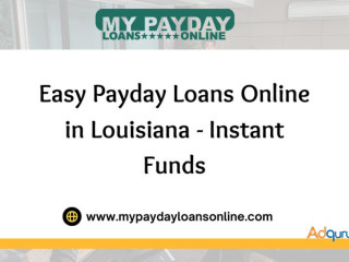 Affordable Online Payday Loans Louisiana – No Stress, No Hassle