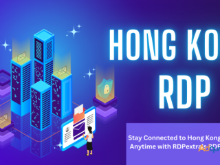 Experience Superior Performance with Hong Kong RDP