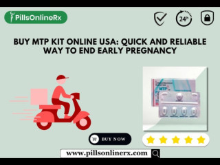 Buy MTP Kit Online USA: Quick and Reliable Way to End Early Pregnancy