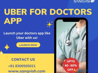 Uber for Doctors App – Revolutionizing Healthcare!