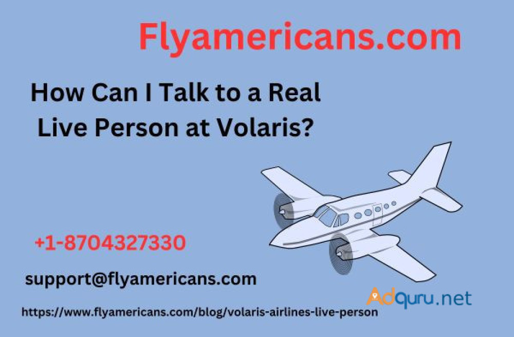 how-can-i-talk-to-a-real-live-person-at-volaris-big-0