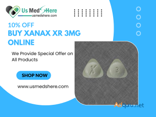 Buy Xanax XR 3mg Online Without 10% Off